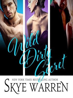 cover image of Wild Dirty Secret